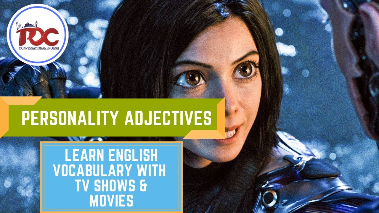How to Learn English ADJECTIVES Faster with Movies & TV Shows | PERSONALITY ADJECTIVES