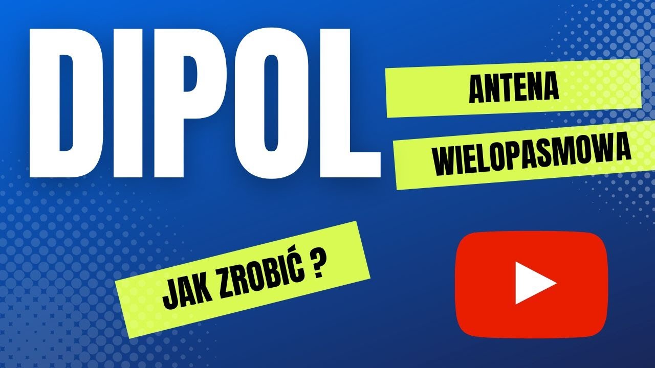 Antena dipol - jak zrobić ?