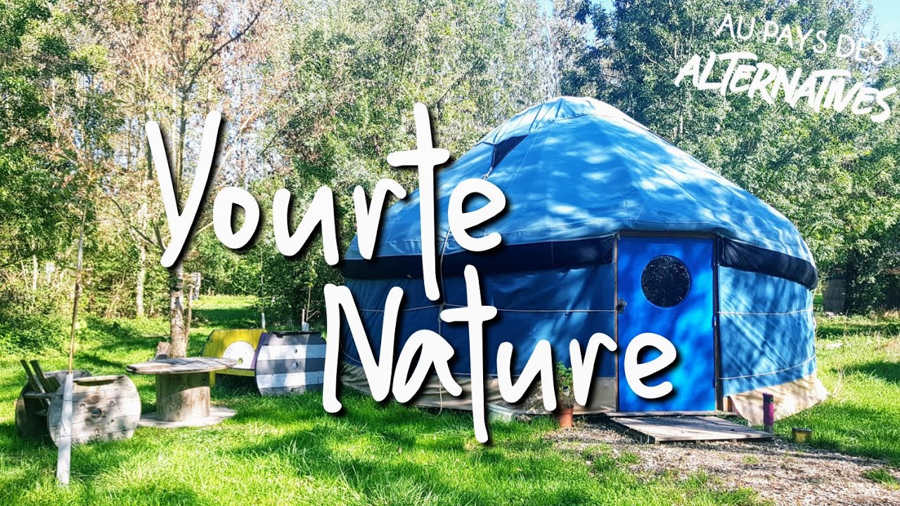Alternative #5 : Yourte Nature !