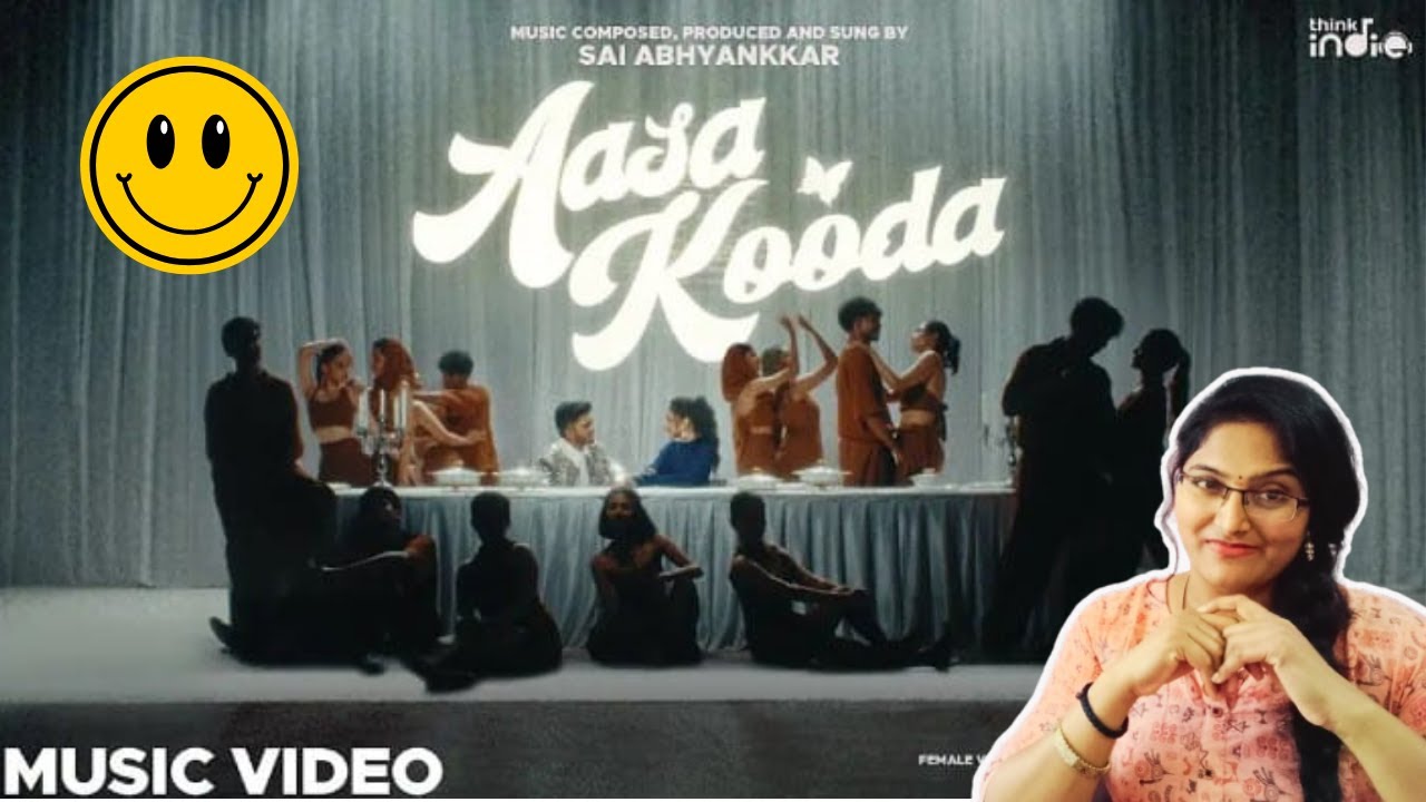 Aasa Kooda Song REACTION | Sai Abhyankkar | Thejo Bharathwaj | Preity Mukundhan | Sai Smriti