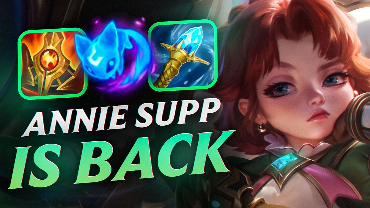 ANNIE SUPPORT IS GOOD AGAIN WITH THESE BUILDS