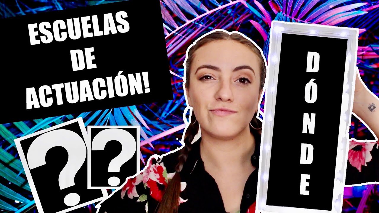 🎭Las mejores ESCUELAS de ACTUACIÓN en CDMX!!!