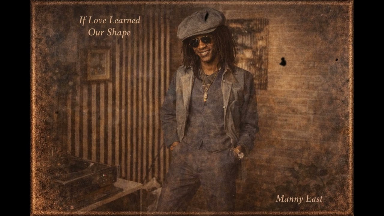 Roots Reggae (1974) [Unreleased Album] Manny East – If Love Learned Our Shape