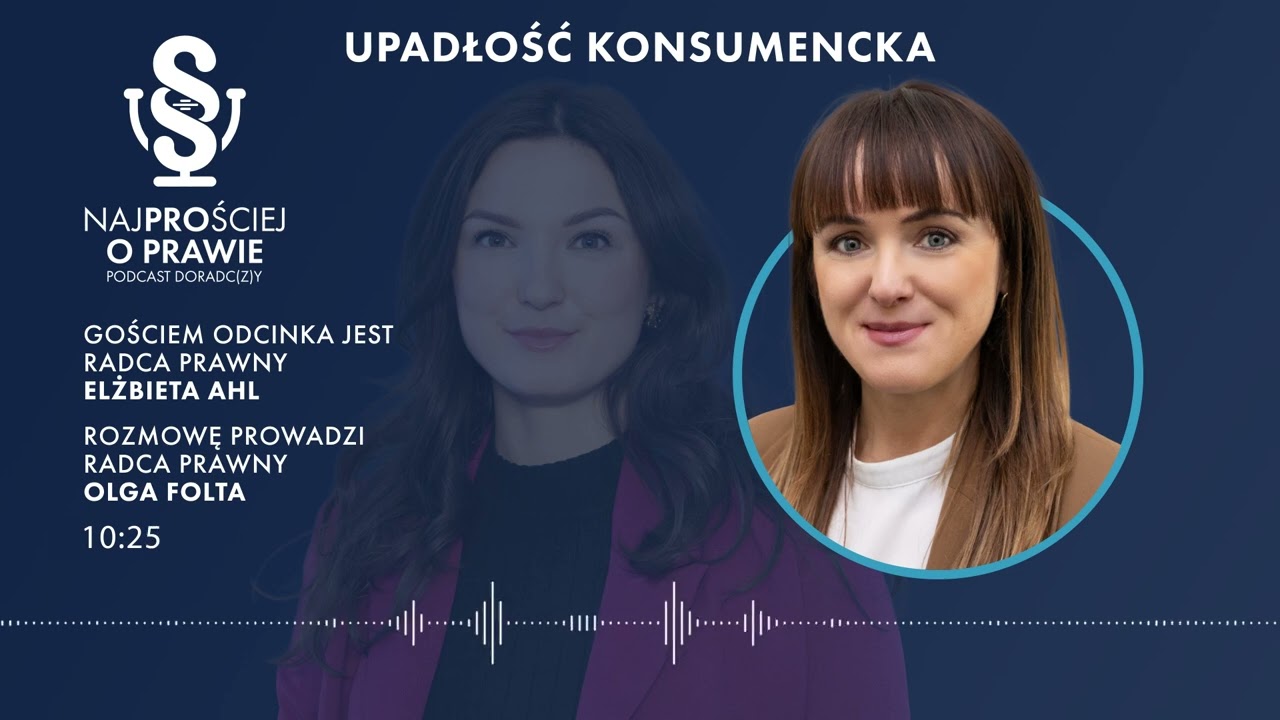 Upadłość konsumencka - gość. Elżbieta Ahl