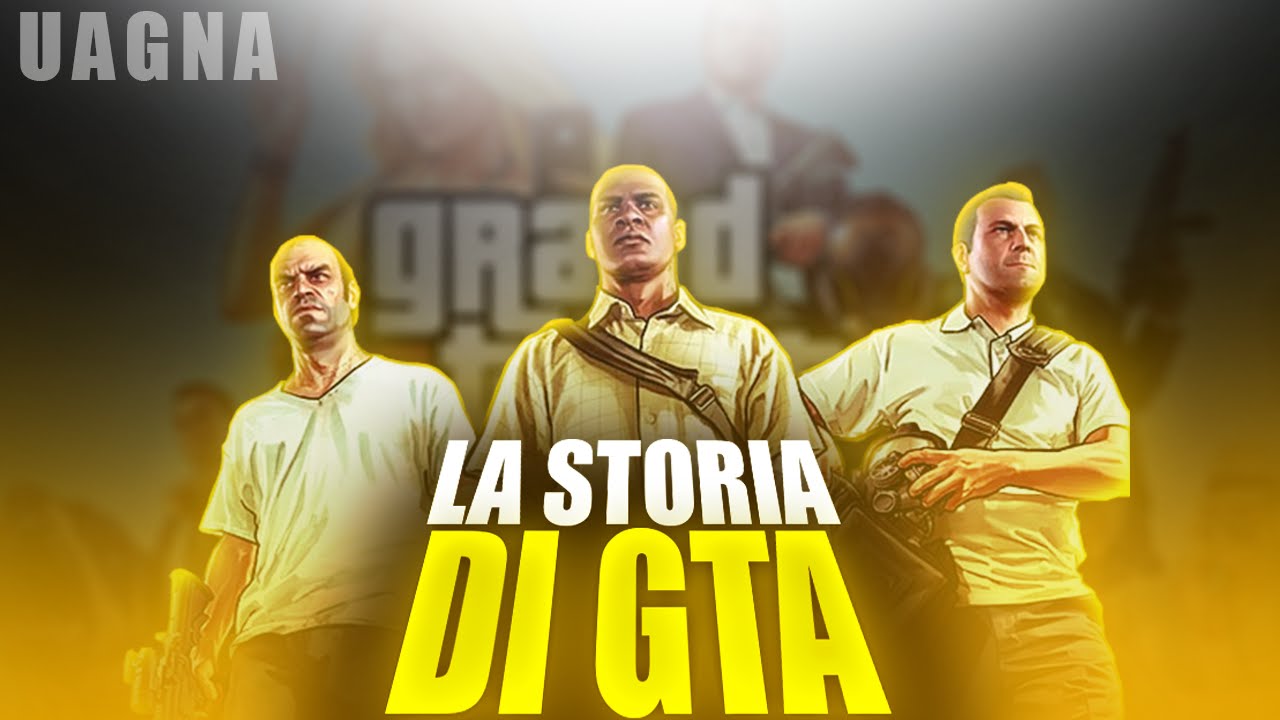 La STORIA di tutti i GTA