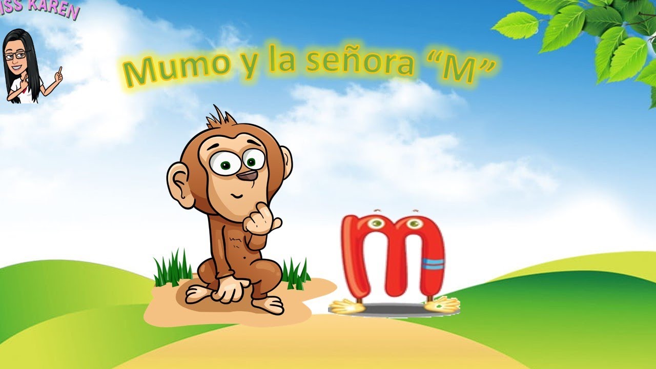 Cuento para aprender la letra M - Mumo y la señora 