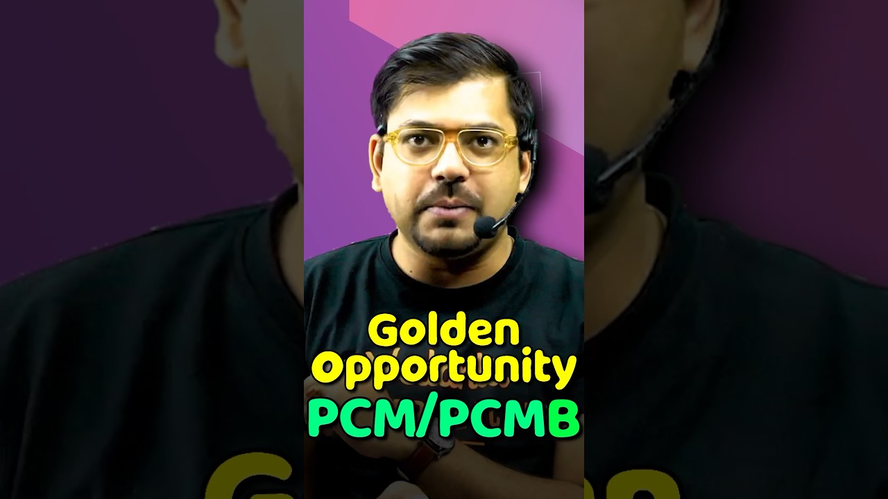 🤩Golden Opportunity for PCM & PCMB Students!❤️❤️ #shorts #jee2024 #jeemains #pcm #pcb #opportunity