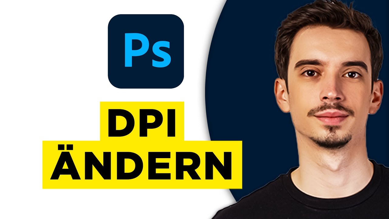 Photoshop DPI &Auml;ndern (2026) - So Einfach Geht Es!