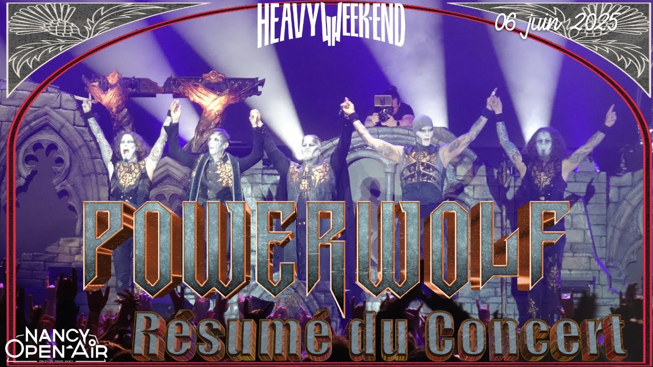 Powerwolf - R&eacute;sum&eacute; concert (Heavy Week-End 2025)
