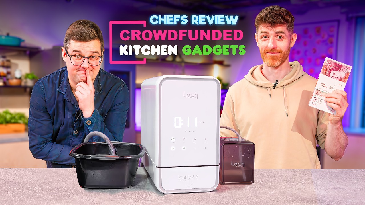 2 Chefs Review Crowdfunded Kitchen Gadgets... and then choose which to back! | Sorted Food