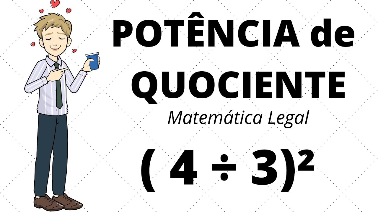 Potência de QUOCIENTE 📝😃 Potenciação Matemática