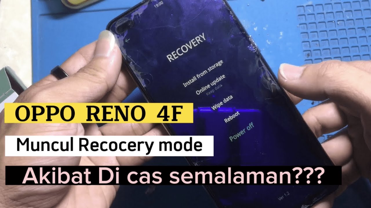 SERVICE HP OPPO RENO 4F Muncul Recovery mode ,,Akibat di cas semalaman ????