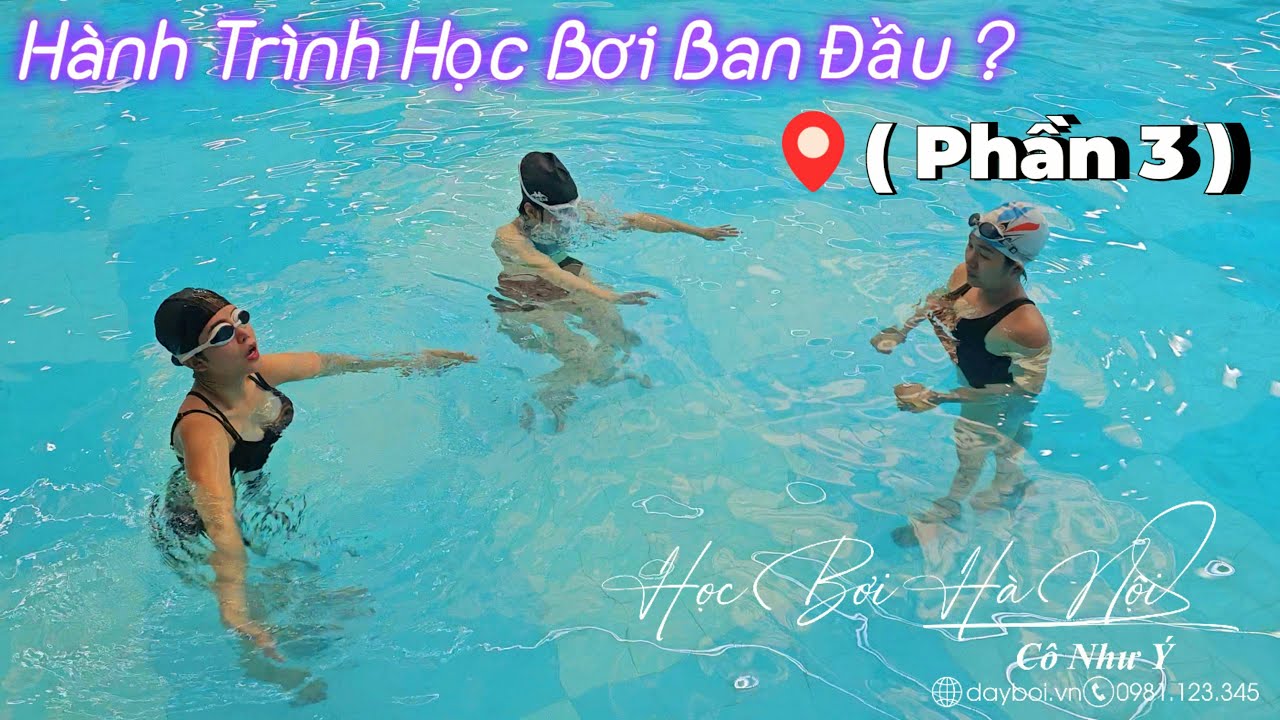 Giáo Án Bơi Lội - Giáo Trình Học Bơi Buổi Số 3 Trong Chương Trình Giảng Dạy Bơi Ếch Cơ Bản Thực Tế