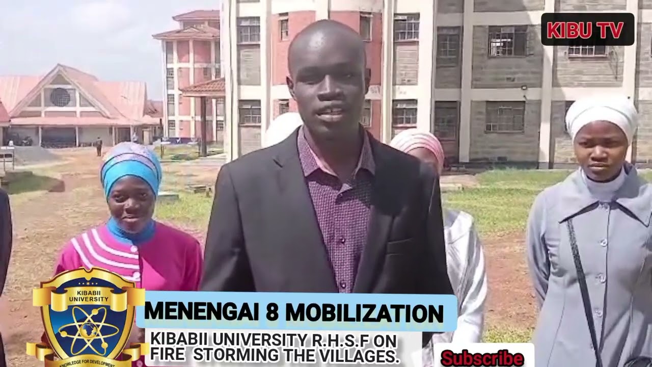 KIBABII UNIVERSITY RHSF MENENGAI 8 MOBILIZATION 