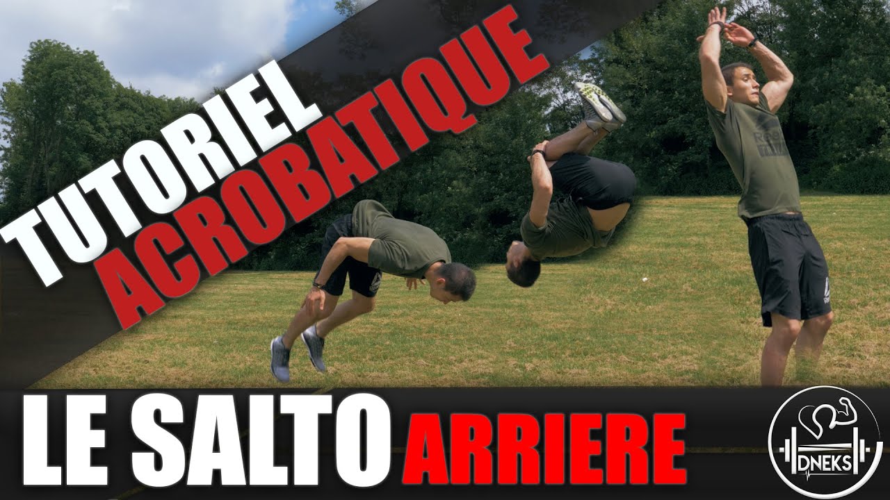 APPRENDRE LE SALTO ARRIÈRE - PARKOUR FREERUN BACKFLIP FRENCH TUTORIAL