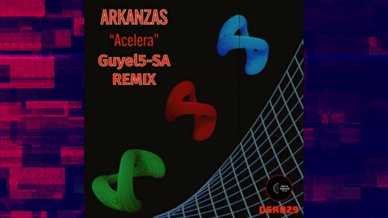 Arkanzas - Acelera (Guyel5-SA Remix) [Dark Squad Records]