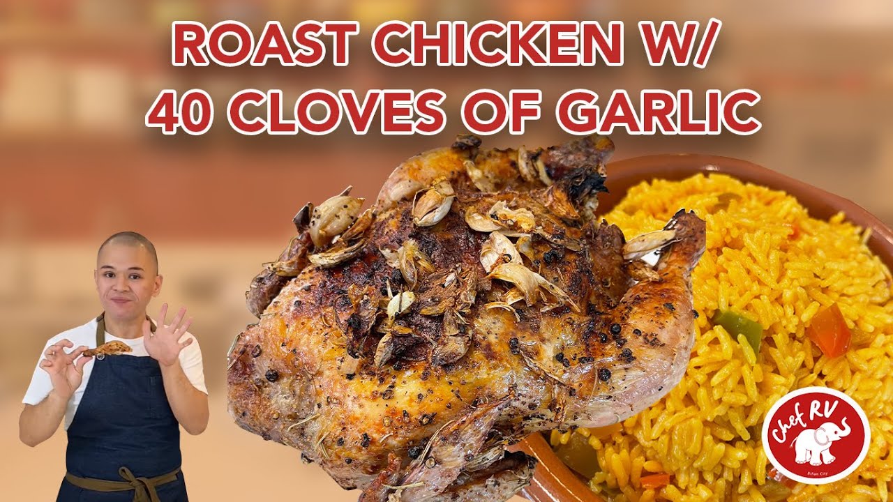 ROAST CHICKEN WITH 40 CLOVES OF GARLIC