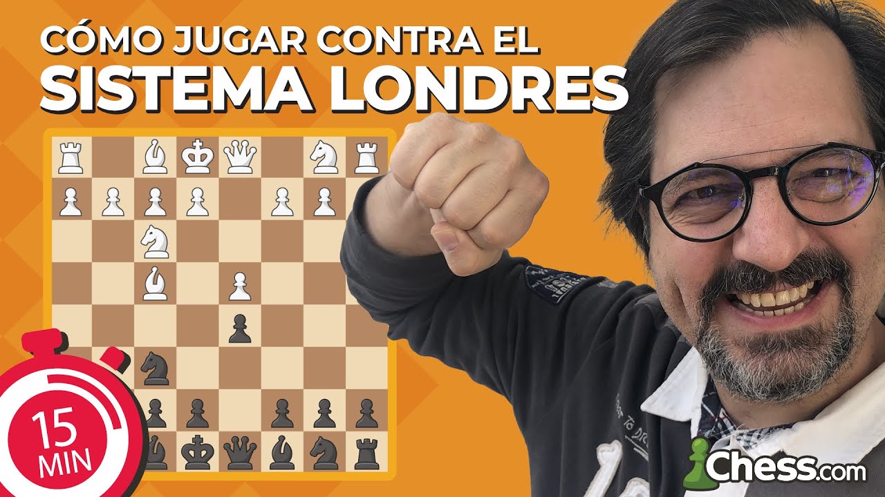 Cómo jugar CONTRA el SISTEMA LONDRES | Aperturas de ajedrez en 15 minutos