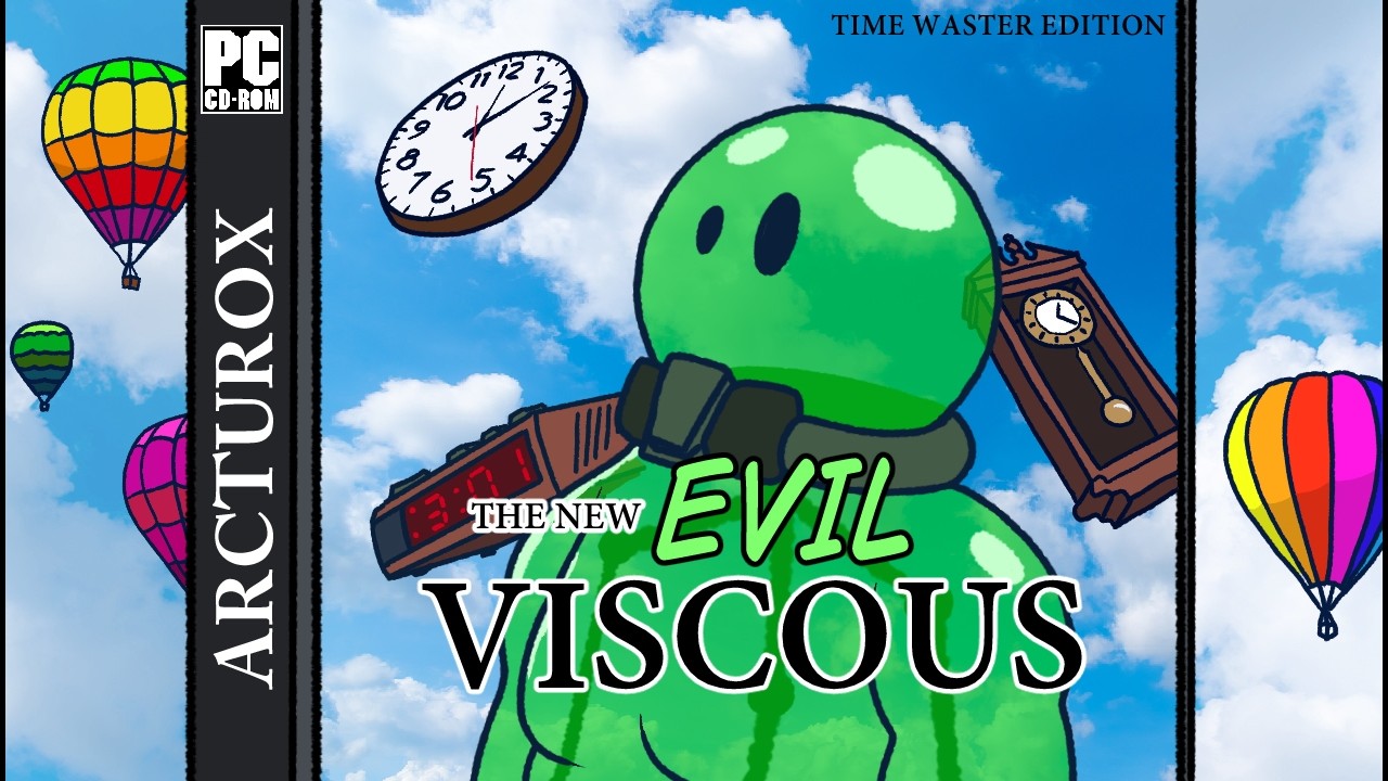 Time Waster Viscous