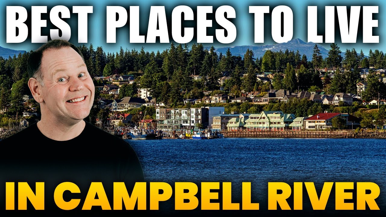 Campbell River BC BEST NEIGHBORHOODS & Areas Tour: Vancouver Island BC | Moving To Campbell River BC