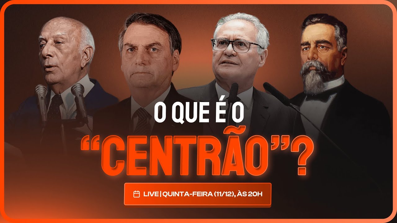 O QUE É O "CENTRÃO"?
