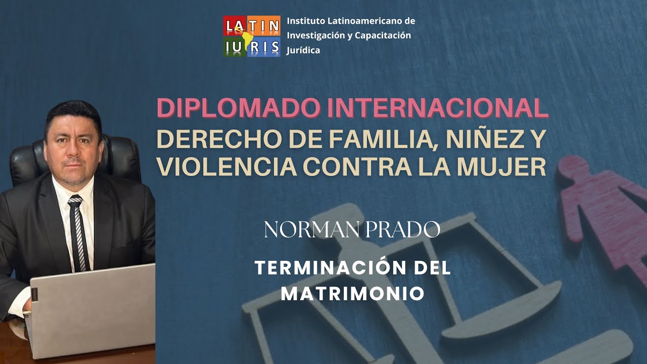 Dr. Norman Prado - Terminación del Matrimonio