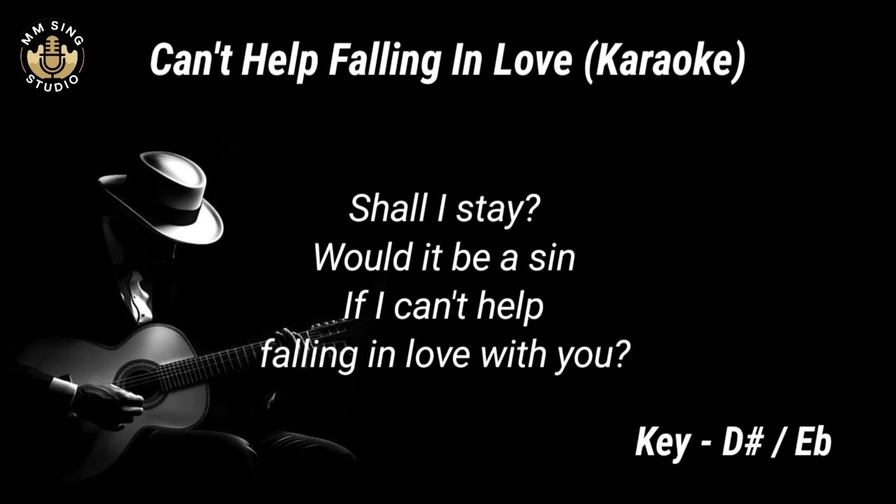 Can't Help Falling In Love~Key-D#/Eb(Acoustic Karaoke)