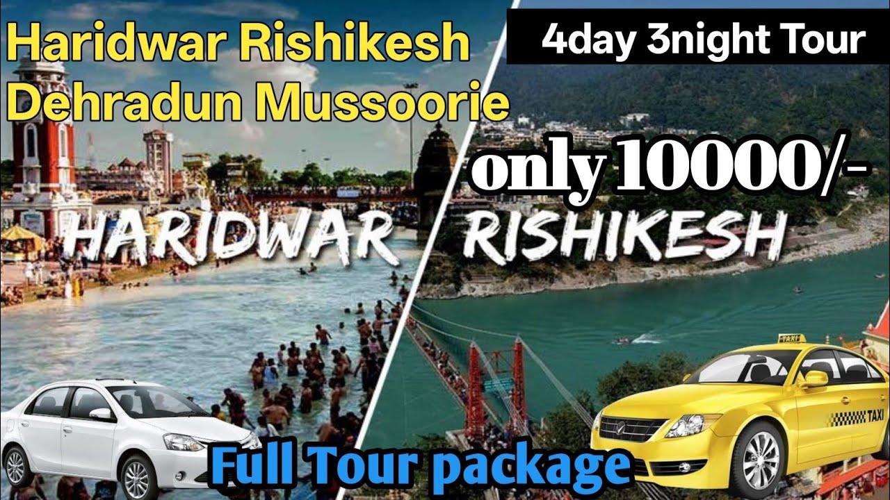 Haridwar Rishikesh Mussoorie Dehradun 4 Din Tour | Local Sightseeing + Taxi Fare Details | ATS CAB
