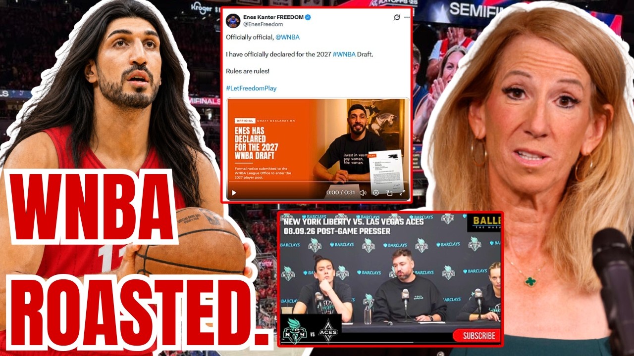 Enes Kanter Freedom OFFICIALLY Submits WNBA Draft Paperwork! Liberty Coach SQUIRMS!