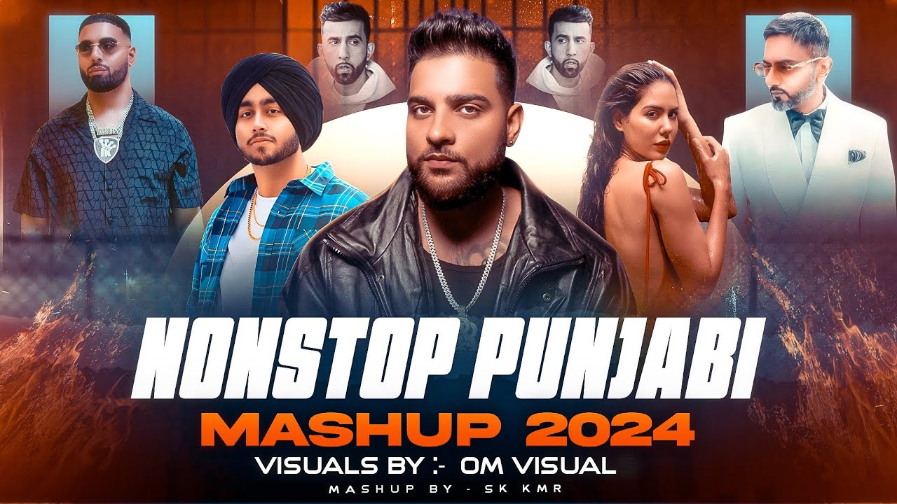 Nonstop Punjabi Mashup 2024 | Karan Aujla | Shubh ft. Sonam Bajwa | The Prophec | Om Visual