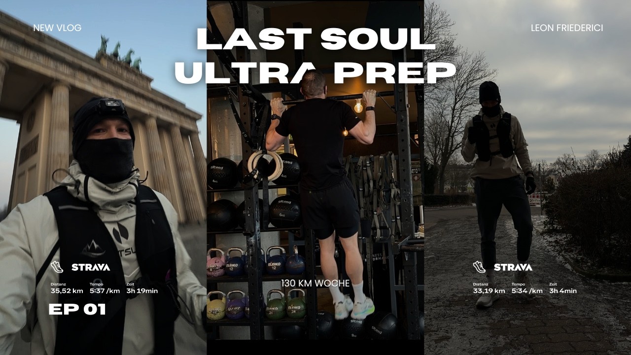 LAST SOUL ULTRA | Meine Vorbereitung auf das härteste Format