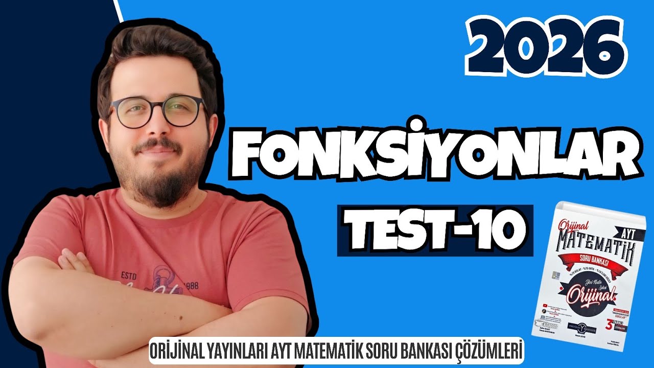 FONKSİYONLAR TEST 10 ORİJİNAL AYT MATEMATİK SORU BANKASI 2026 I #yks2026  #aytmatematik