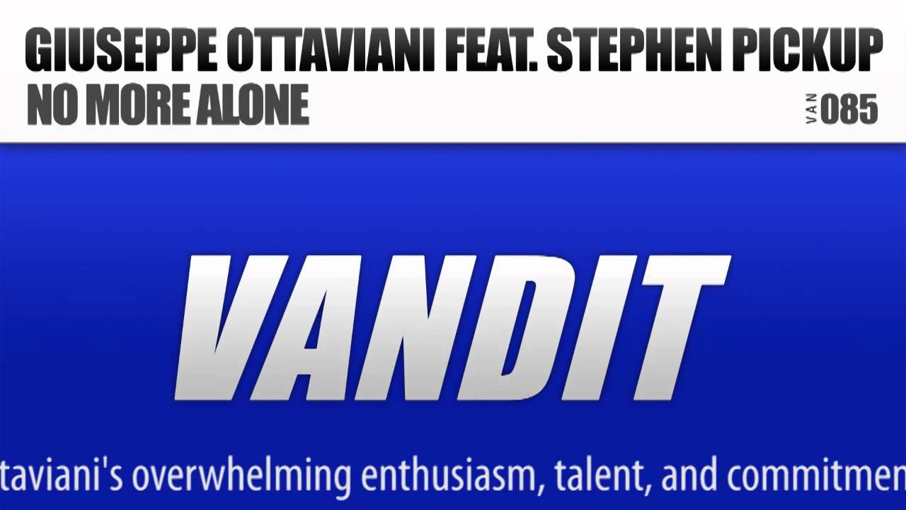 Giuseppe Ottaviani feat. Stephen Pickup - No More Alone