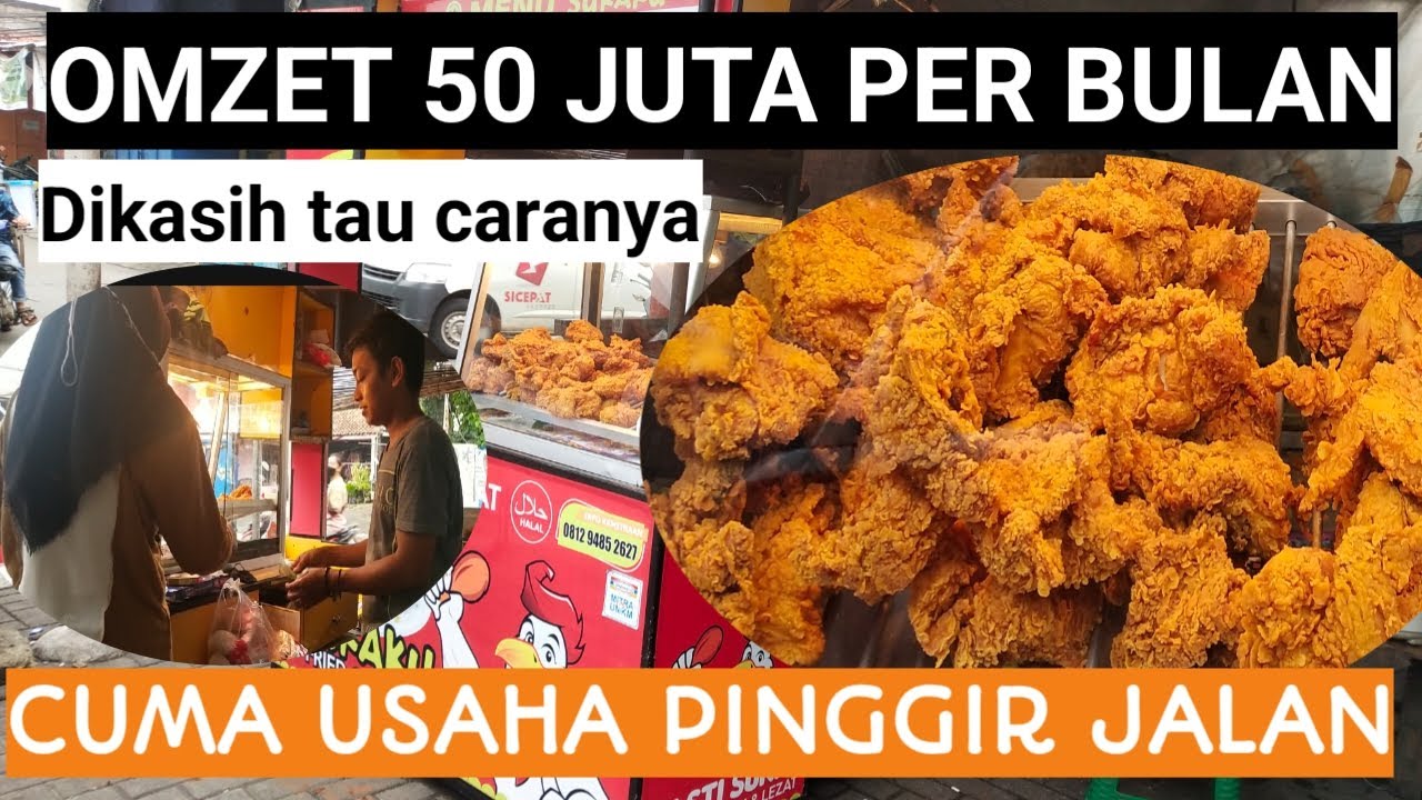 SUKSES JUALAN CHICKEN OMSET PULUHAN JUTA
