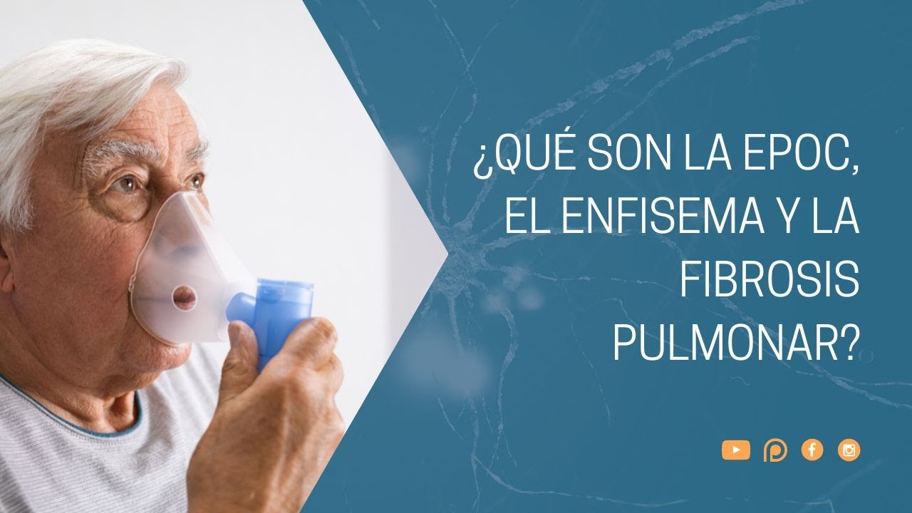 &iquest;Qu&eacute; son la EPOC, el enfisema y la fibrosis pulmonar?