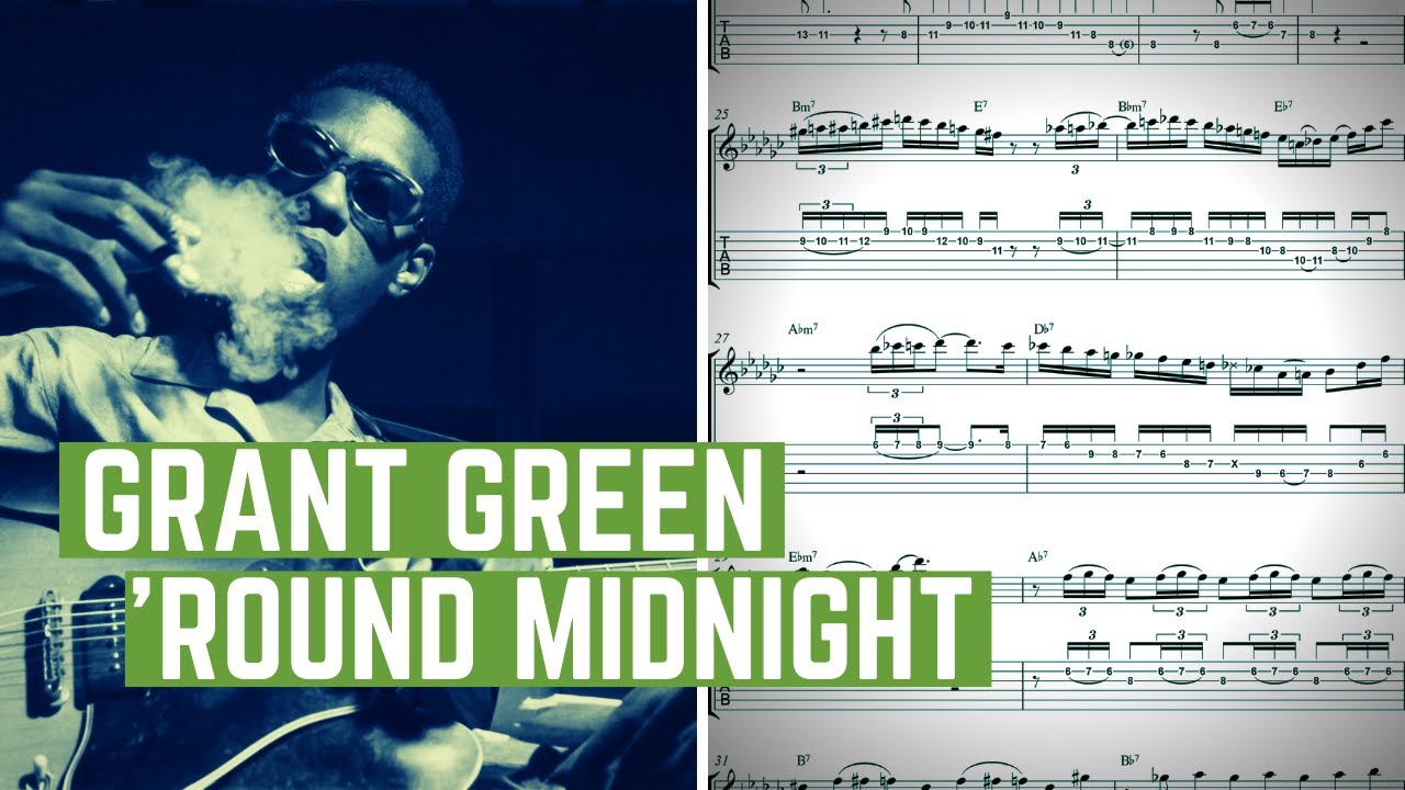 Grant Green - Round Midnight (Guitar Transcription)