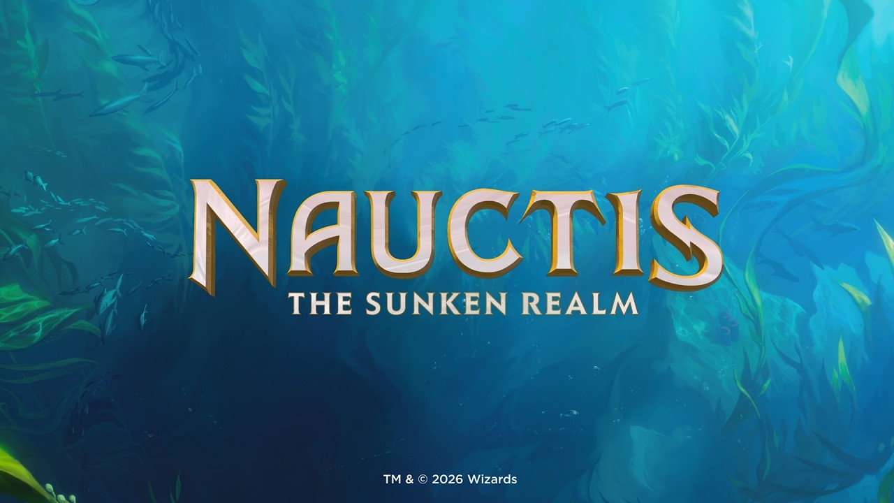 Nauctis: Sunken Realm Announce Trailer | Magic: The Gathering 2027
