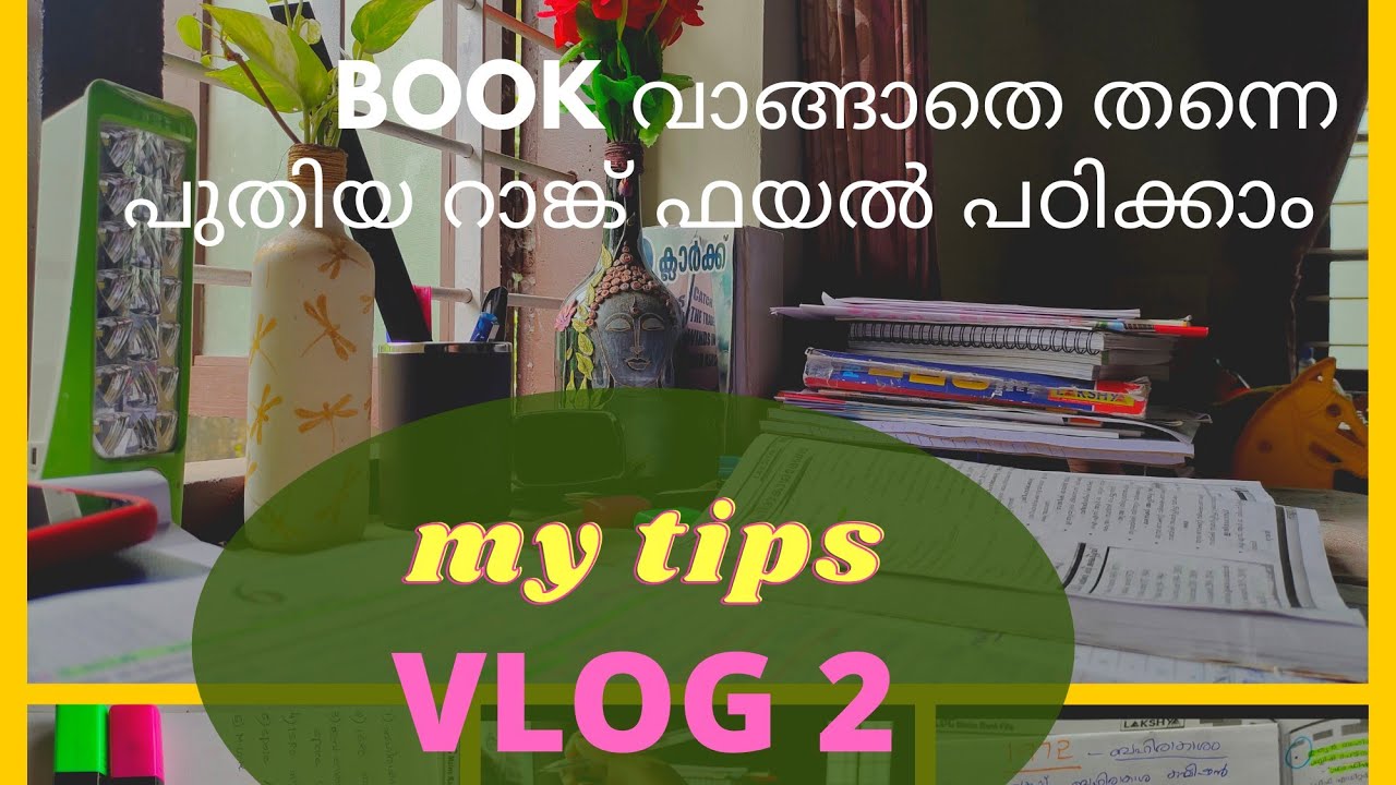 My PSC Vlog with Tips| Study New Rank file easily| Vlog 2| kerala PSC