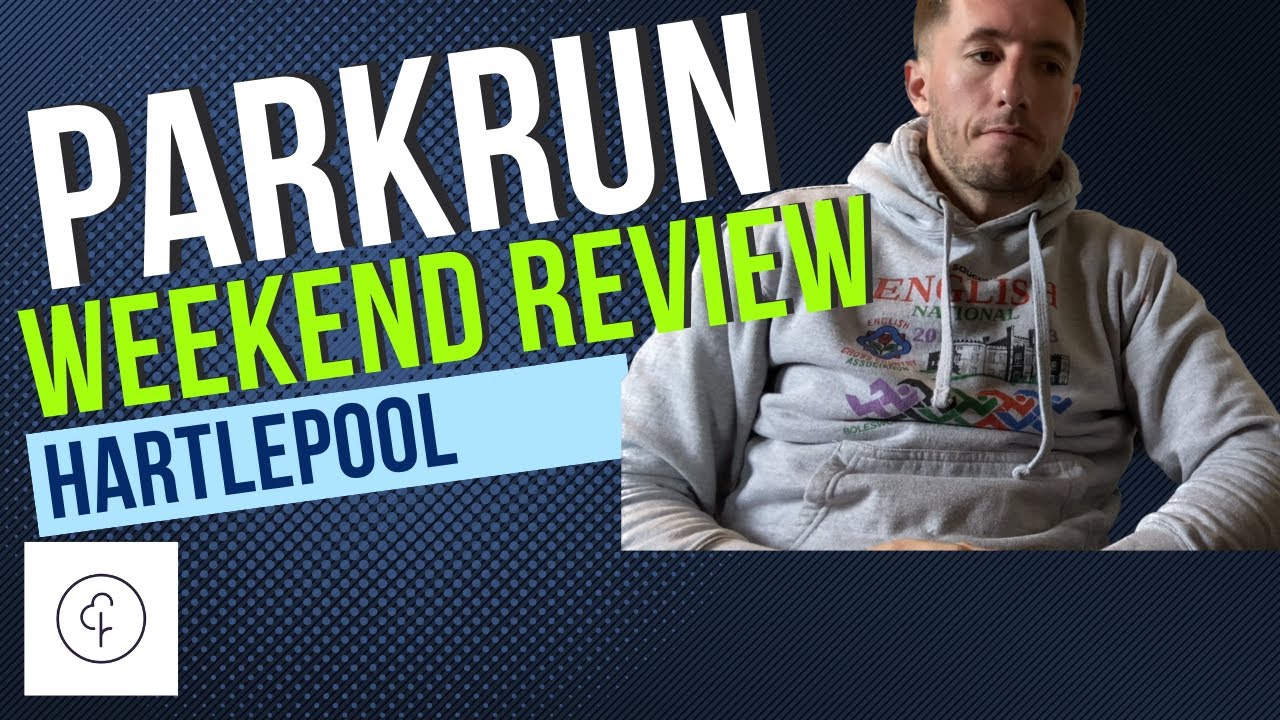PARKRUN REVIEW - Hartlepool Parkrun Event #397