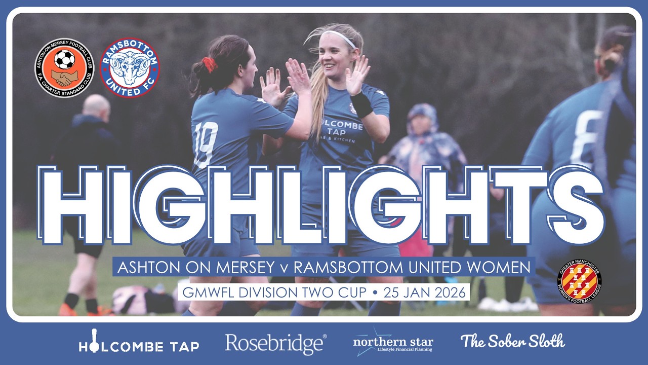 ASHTON ON MERSEY 1-2 RAMSBOTTOM UNITED WOMEN