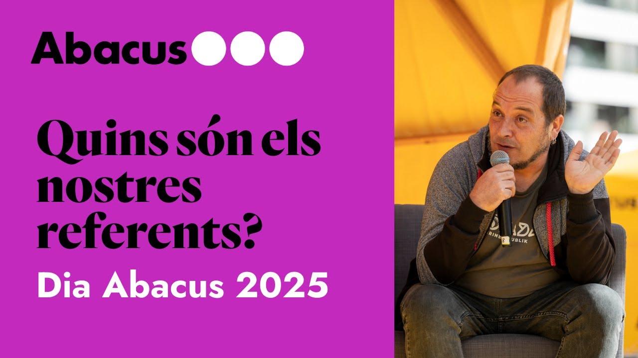 Quins són els nostres referents? | Dia Abacus 2025
