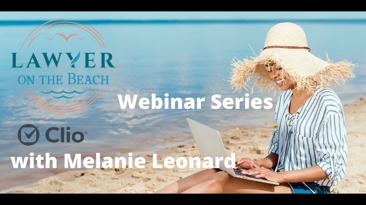 Clio webinar with Melanie Leonard