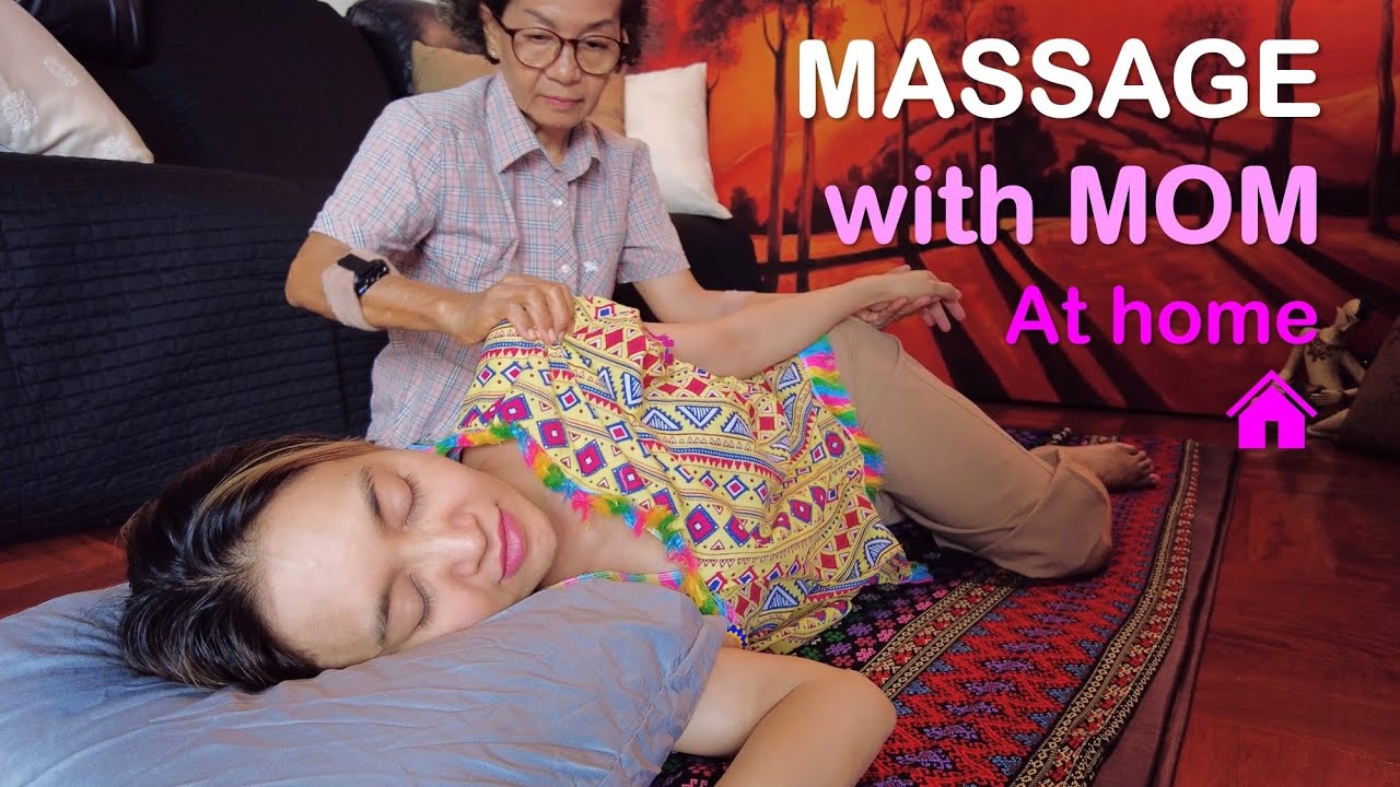 My Mom gave me a Relaxing THAI MASSAGE AT HOME 💆‍♀️ ASMR Thai soft spoken