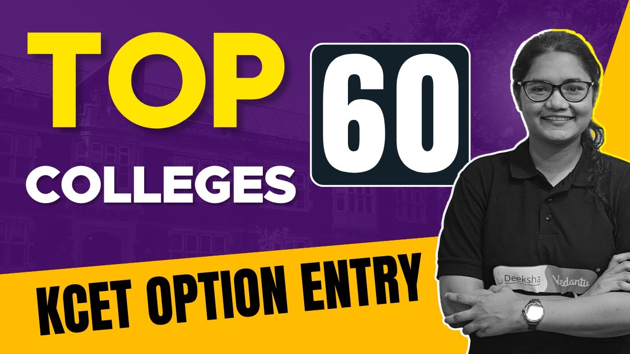 KCET 2024: Top 60 Colleges Branch-wise Cut Off | Best Colleges for KCET 2024