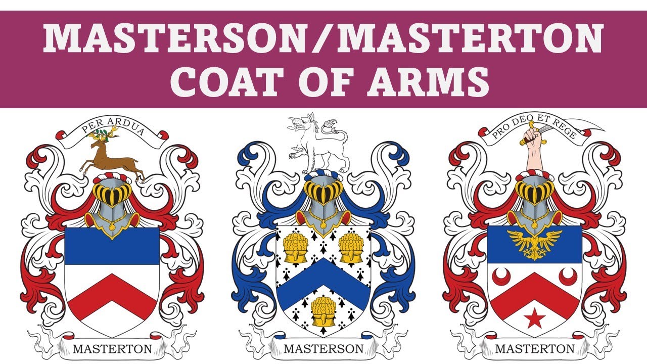 Masterson Coat of Arms & Family Crest - Symbols, Bearers, History