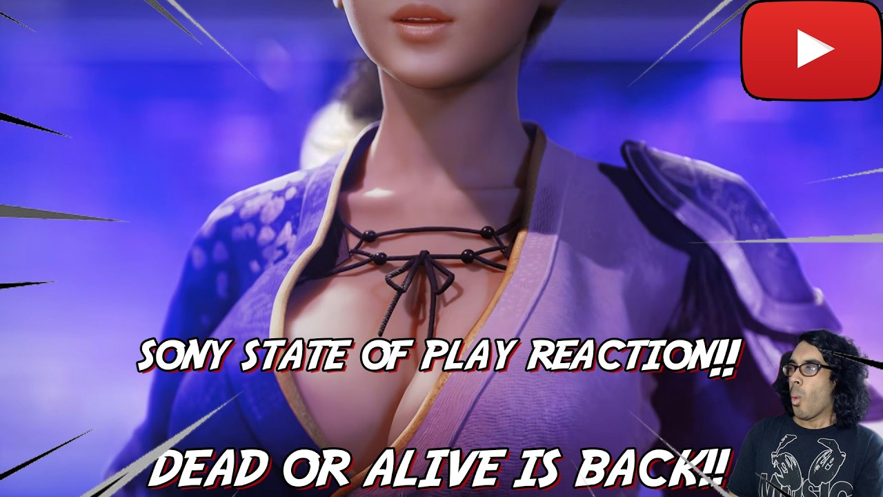 DEAD OR ALIVE IS BACK!! Sony State of Play Reaction!!