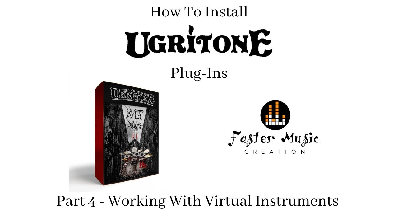 How To Install Ugritone Plugins Step-By-Step (Part 4) - Working With Virtual Instruments