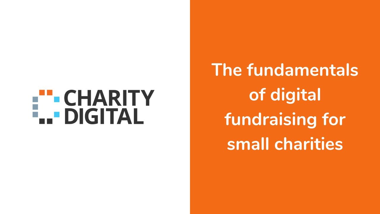 The fundamentals of digital fundraising for small charities