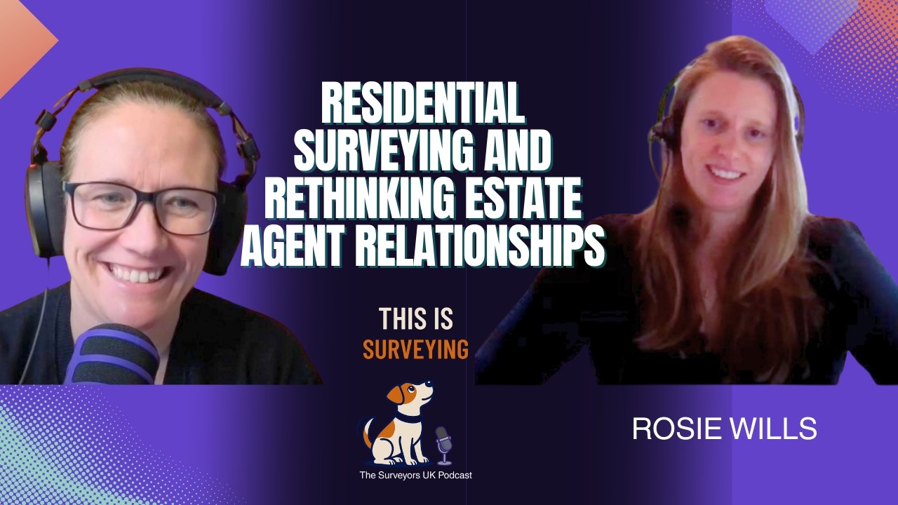 Residential Surveying and Rethinking Estate Agent Relationships