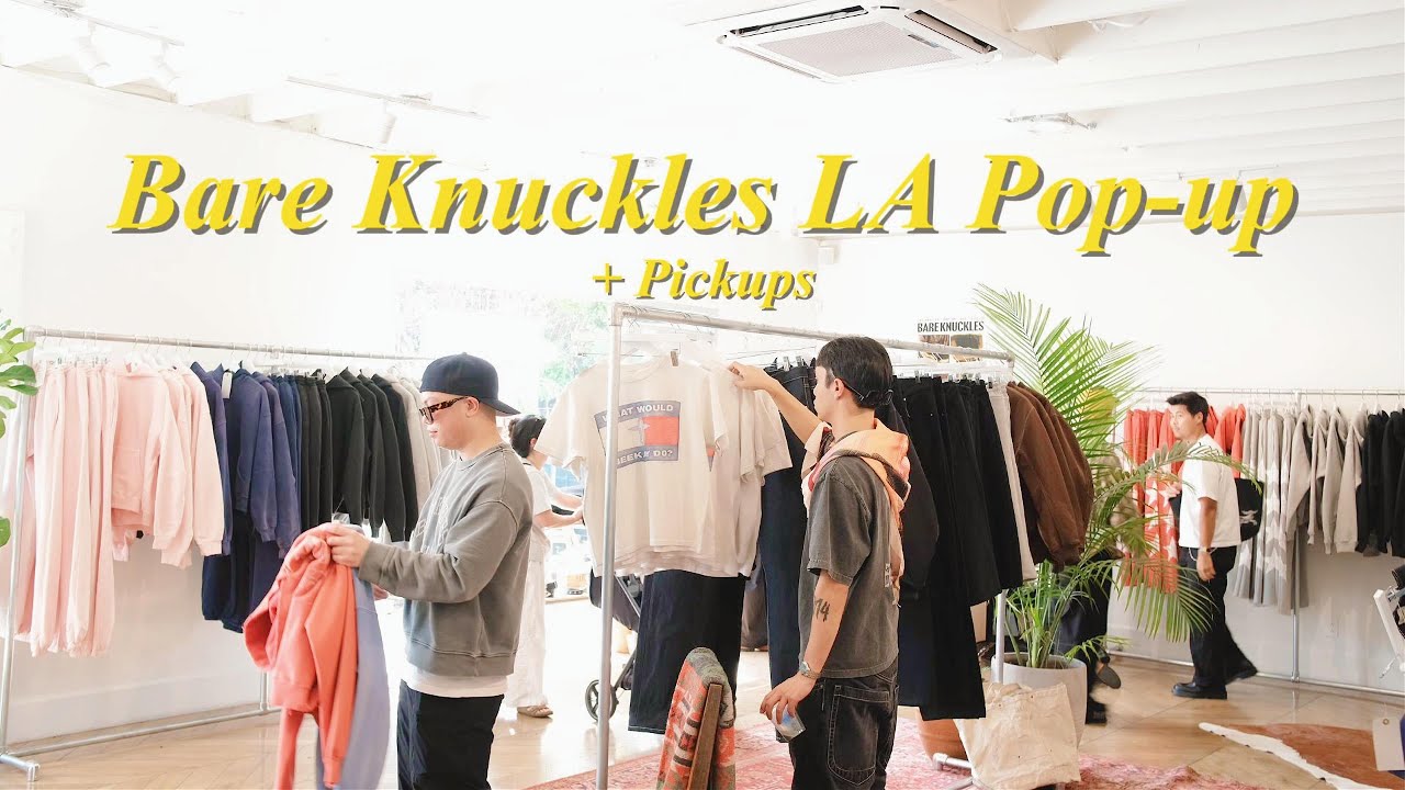 Bare Knuckles LA Pop-up short vlog + fashion pickups